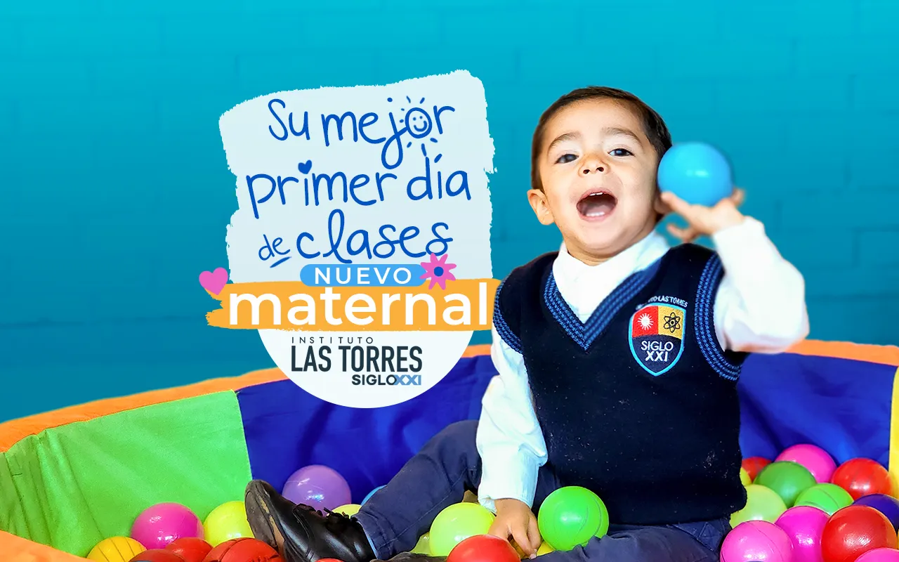 El mejor maternal de Pachuca, Hidalgo, realmente comprometido con la educación de los más pequeños de casa en Instituto Las Torres Siglo XXI